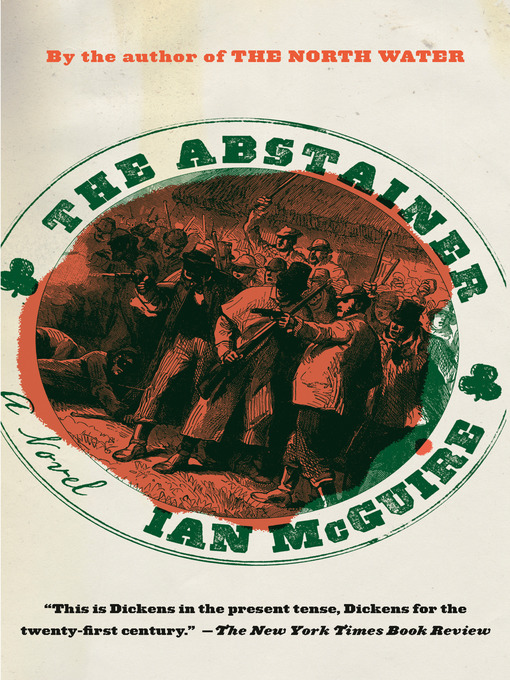 Title details for The Abstainer by Ian McGuire - Available